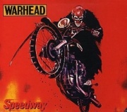 WARHEAD (Belgium) / Speedway (2012 reissue in digipak)