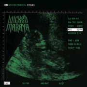 WICKED MARAYA (US) / Cycles - 30th Anniversary Edition