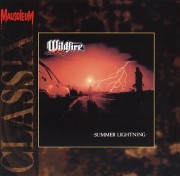 WILDFIRE (UK) / Summer Lightning (Mausoleum Classix)