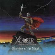 X-CALIBER (US/Pennsylvania) / Warriors Of The Night