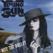 YOUNG GUN (Canada) / Bite The Bullet (collector's item)