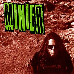 MINIER (US) / Minier (Expanded Edition)