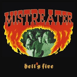 MISTREATER (US) / Hell's Fire + 1