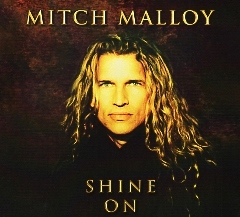 MITCH MALLOY (US) / Shine On
