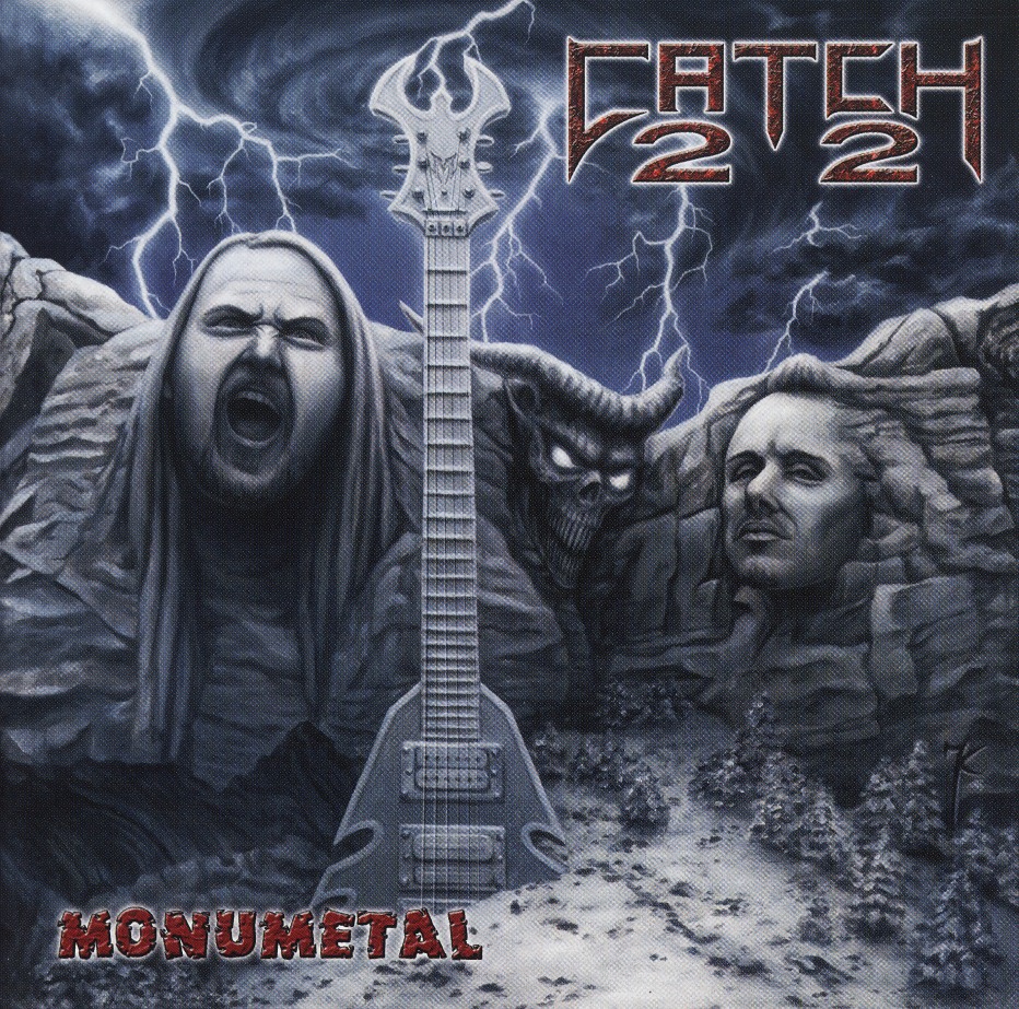CATCH 22 / Monumetal