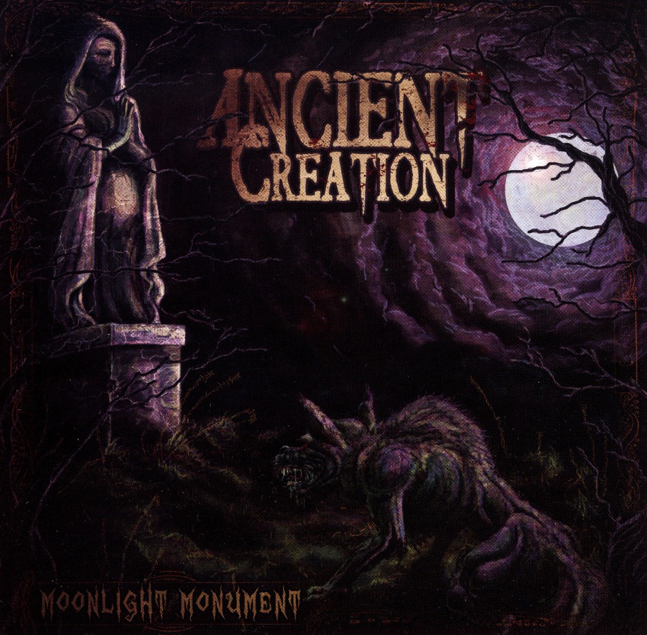 ANCIENT CREATION / Moonlight Monument