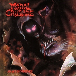 MORAL CRUSADE (Ireland) / An Act Of Violence + 5