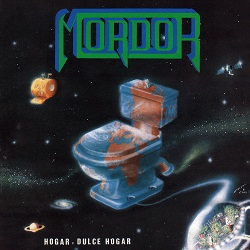 MORDOR (Spain) / Hogar, Dulce Hogar + 4