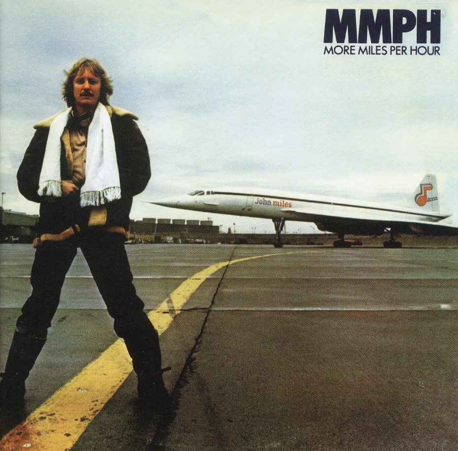 JOHN MILES (UK) / More Miles Per Hour + 3
