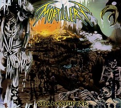 MORTILLERY (Canada) / Shapeshifter + 3 (Limited digipak edition)