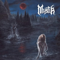 MYSTIK (Sweden) / Mystik