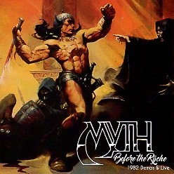 MYTH (US) / Before The Ryche - 1982 Demos & Live (collector's item)
