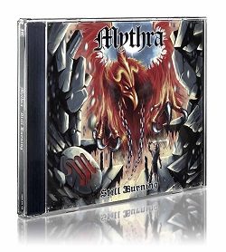 MYTHRA (UK) / Still Burning