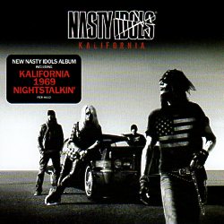 NASTY IDOLS (Sweden) / Kalifornia