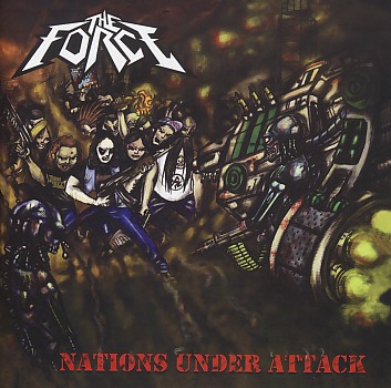 THE FORCE (Paraguay) / Nations Under Attack