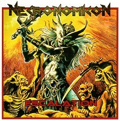 NECRONOMICON (Germany) / Escalation + 1 (2016 reissue)