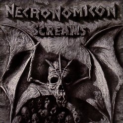 NECRONOMICON (Germany) / Screams + 6 (jewel case edition)