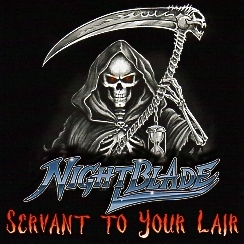 NIGHTBLADE(UK) / Servant To Your Lair