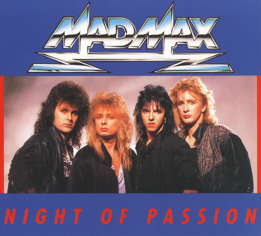 MAD MAX (Germany) / Night Of Passion
