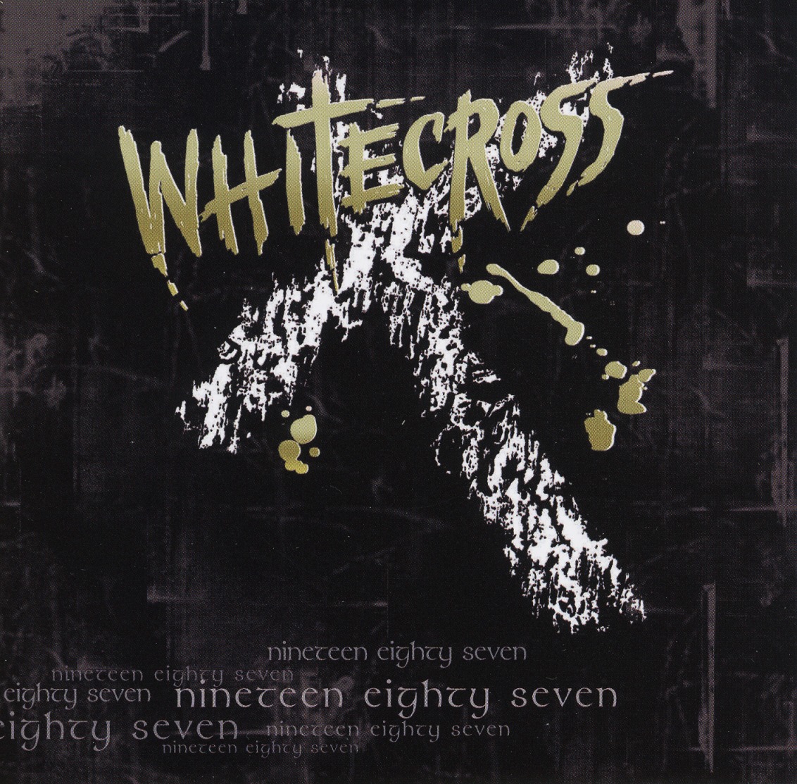 WHITECROSS (US) / Nineteen Eighty Seven