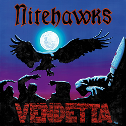 NITEHAWKS (Italy) / Vendetta