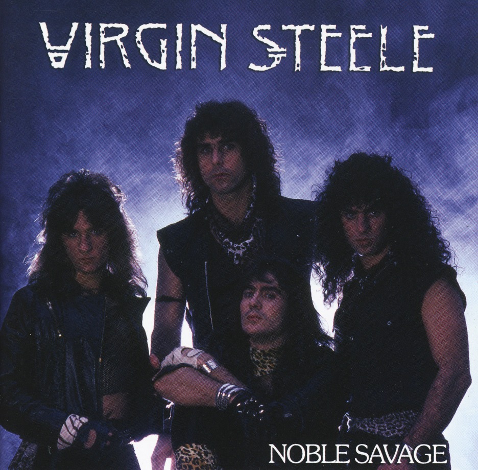 VIRGIN STEELE (US) / Noble Savage + 8