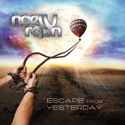 NOELY RAYN (Greece) / Escape From Yesterday