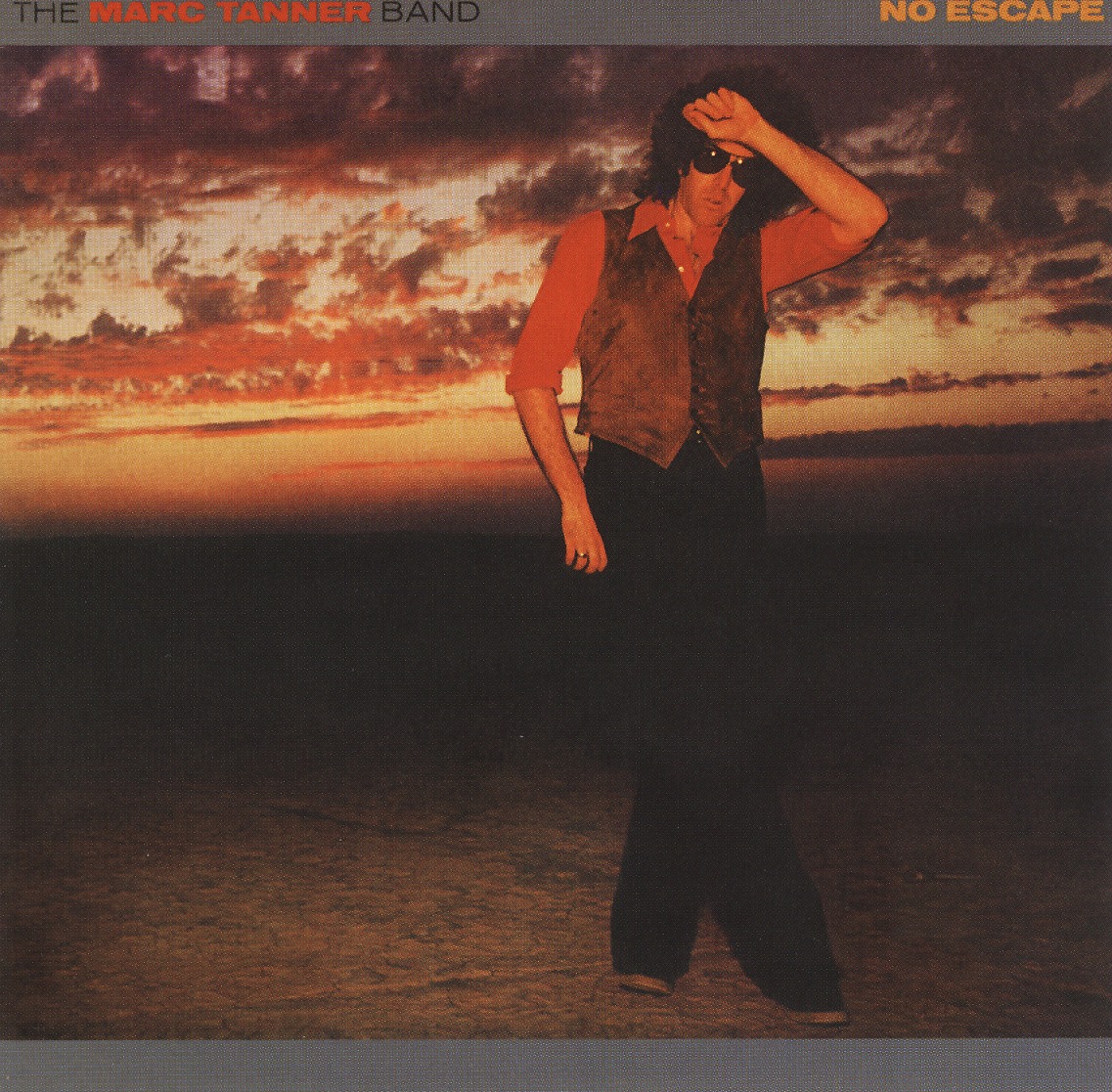 THE MARC TANNER BAND (US) / No Escape