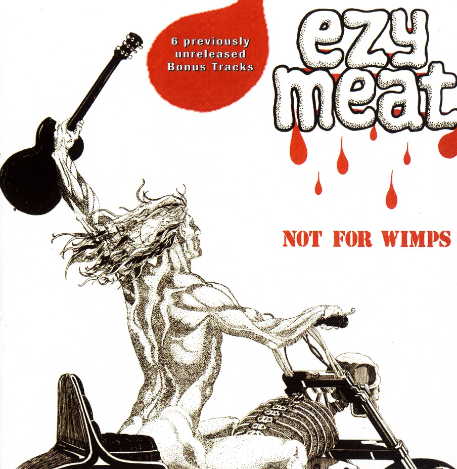 EZY MEAT(UK) / Not For Wimps + 6