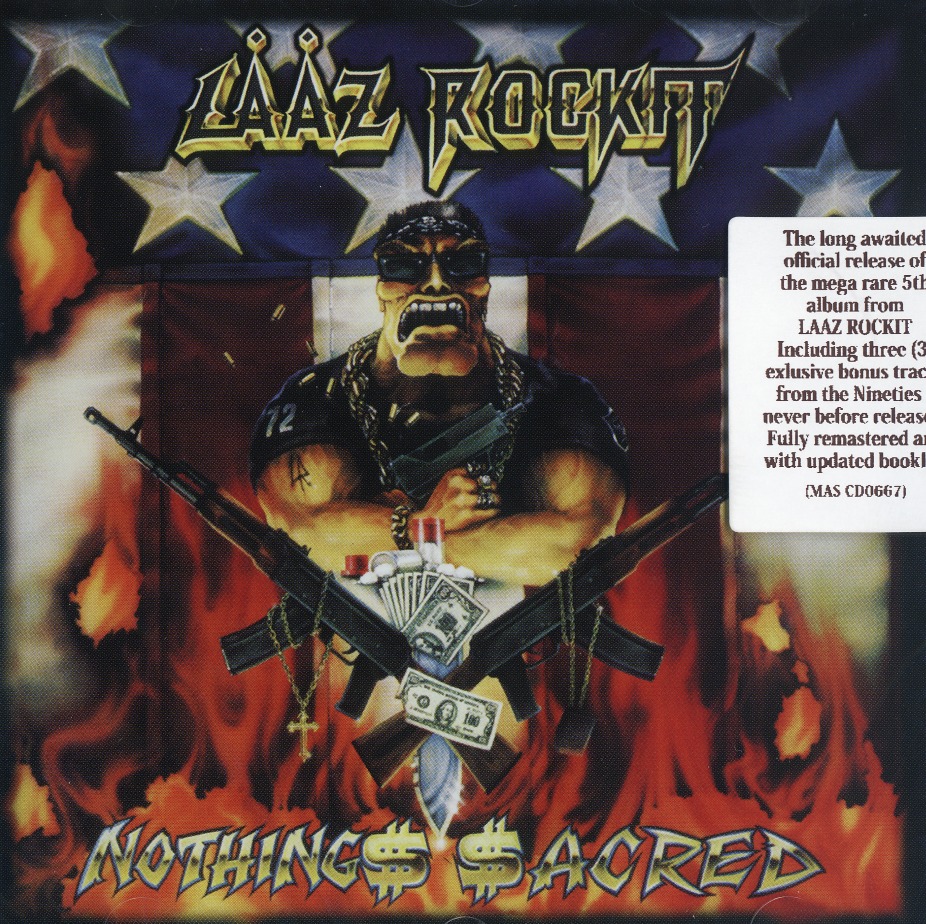 LAAZ ROCKIT (US) / Nothing Sacred + 3