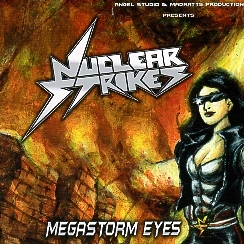 NUCLEAR STRIKES(Malaysia) / Megastorm Eyes + 1