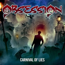 OBSESSION (US) / Carnival Of Lies + 2 (2015 reissue)