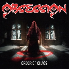 OBSESSION (US) / Order Of Chaos