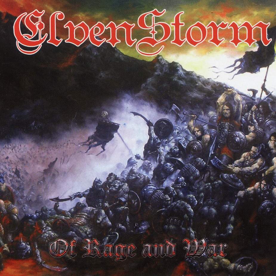 ELVENSTORM (France) / Of Rage And War