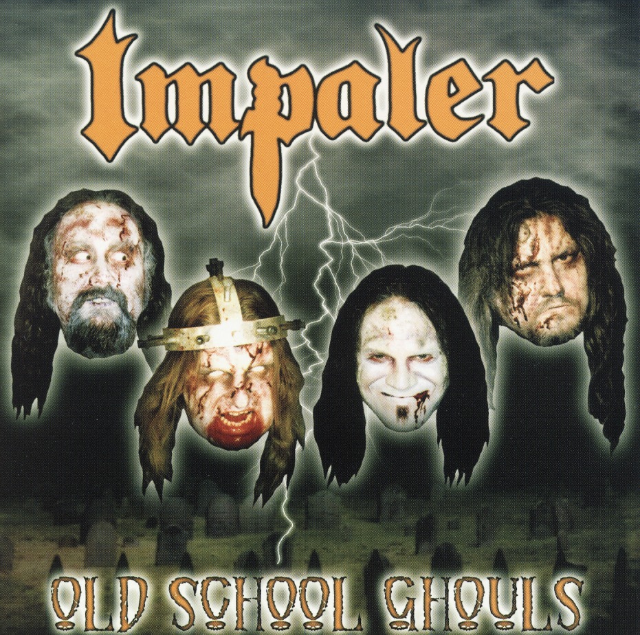 IMPALER (US) / Old School Ghouls
