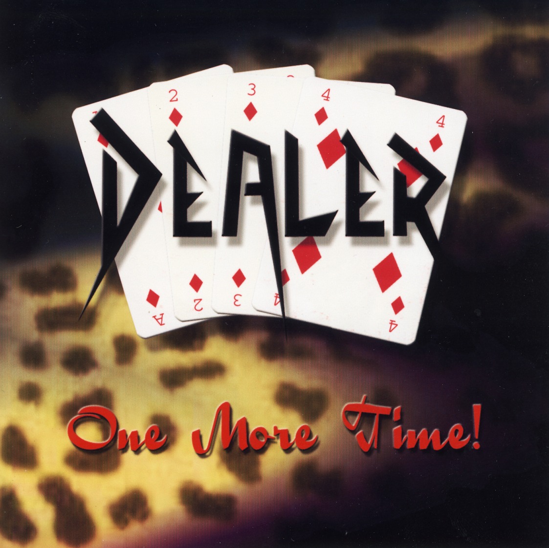 DEALER (UK) / One More Time!