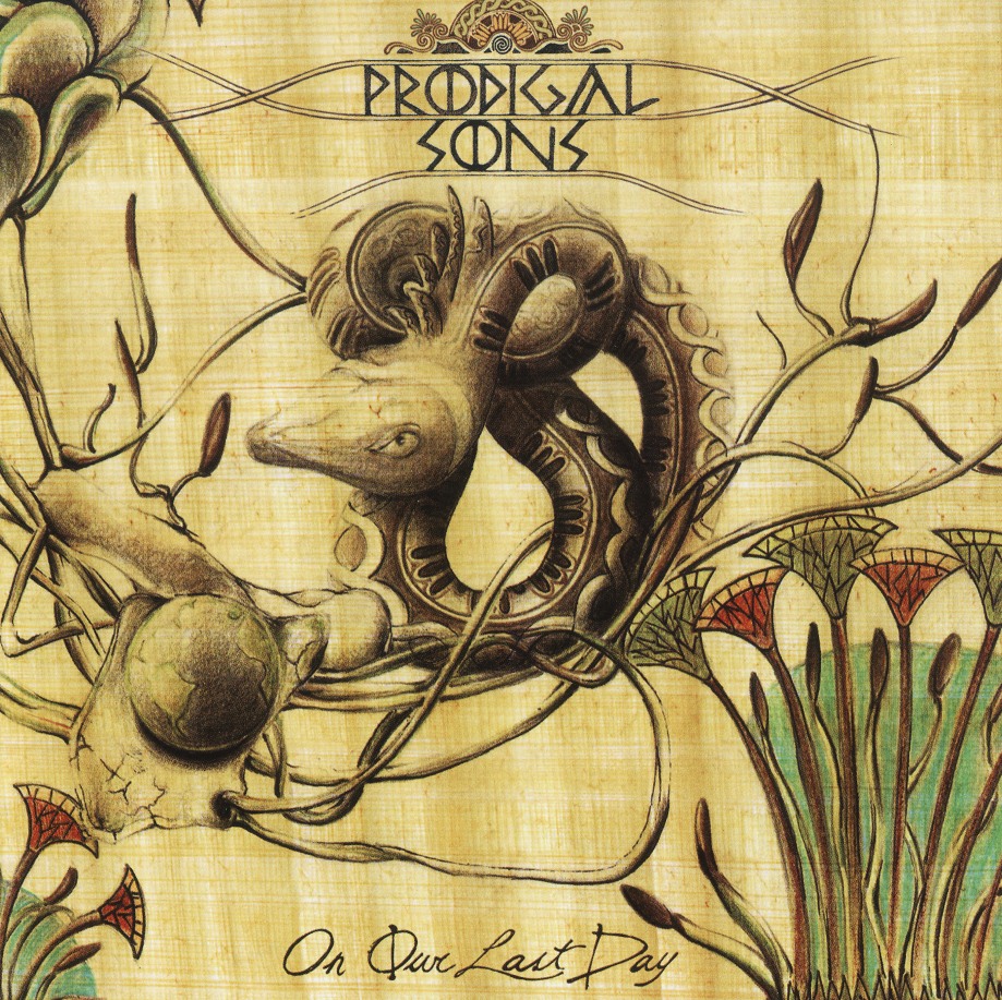 PRODIGAL SONS (Italy) / On Our Last Day