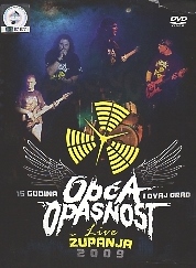 OPCA OPASNOST (Croatia) / 15 Godina: Live - Zupanja, 2009 (DVD)