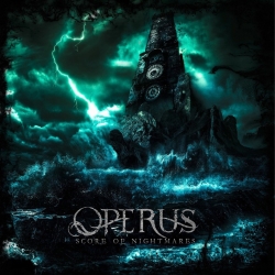 OPERUS (Canada) / Score Of Nightmares