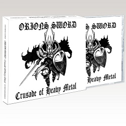 ORIONS SWORD (Sweden) / Crusade Of Heavy Metal