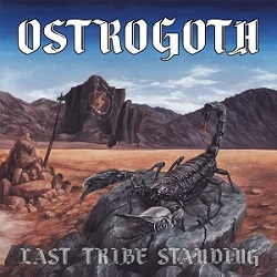 OSTROGOTH (Belgium) / Last Tribe Standing