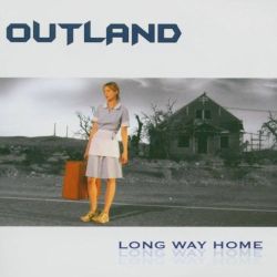 OUTLAND (US) / Long Way Home