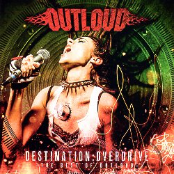 OUTLOUD (Greece) / Destination : Overdrive (The Best Of Outloud)