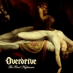 OVERDRIVE (UK) / The Final Nightmare
