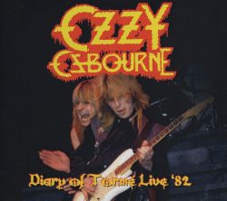 OZZY OSBOURNE (UK) / Diary Of Torme Live '82 (collector's item)
