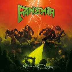PANDEMIA (Spain) / Aggression Desires