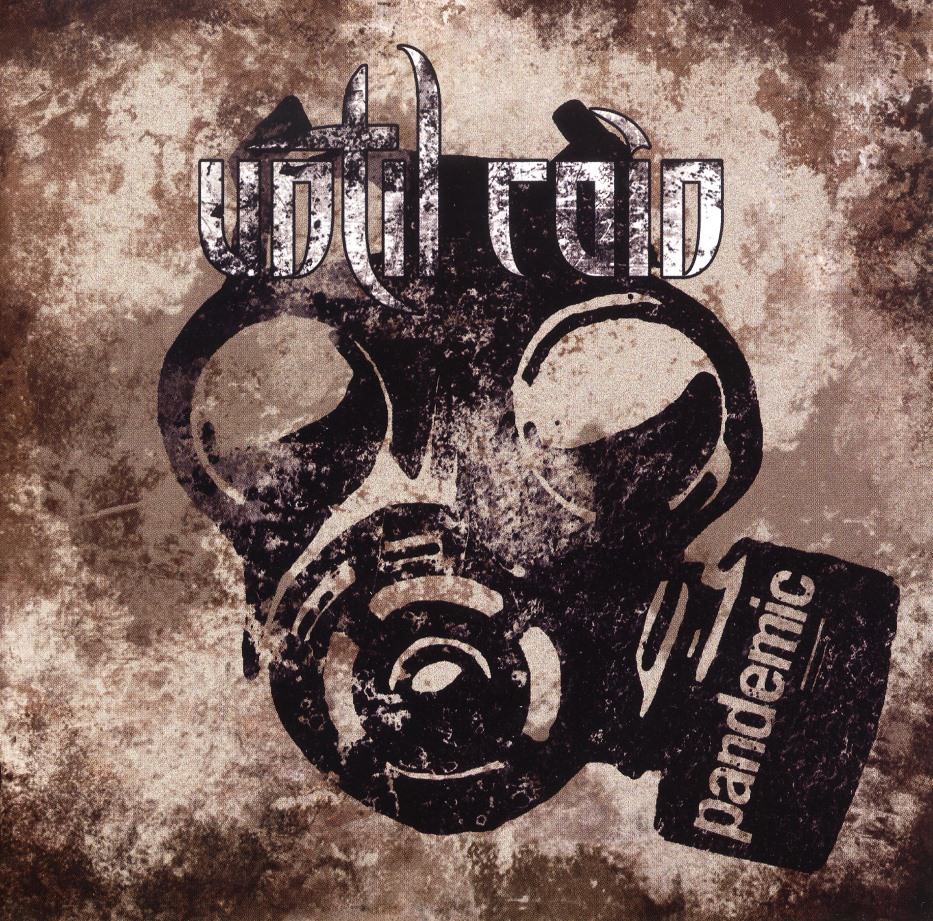 UNTIL RAIN (Greece) / Pandemic