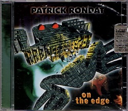 PATRICK RONDAT (France) / On The Edge