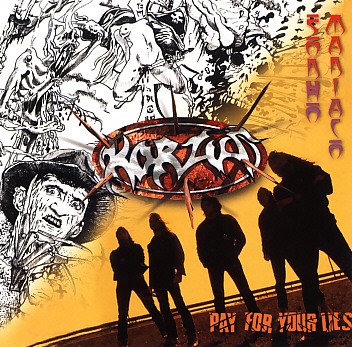 KORZUS (Brazil) / Sonho Maniaco + Pay For Your Lies