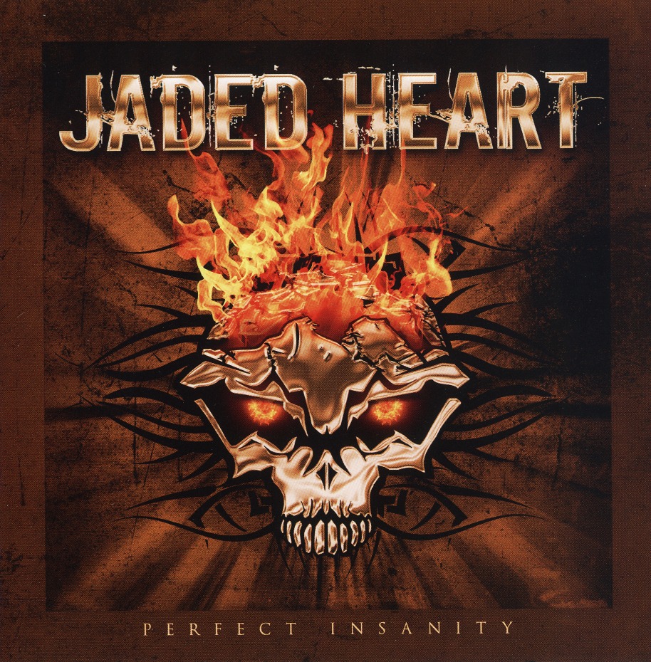 JADED HEART (Germany) / Perfect Insanity